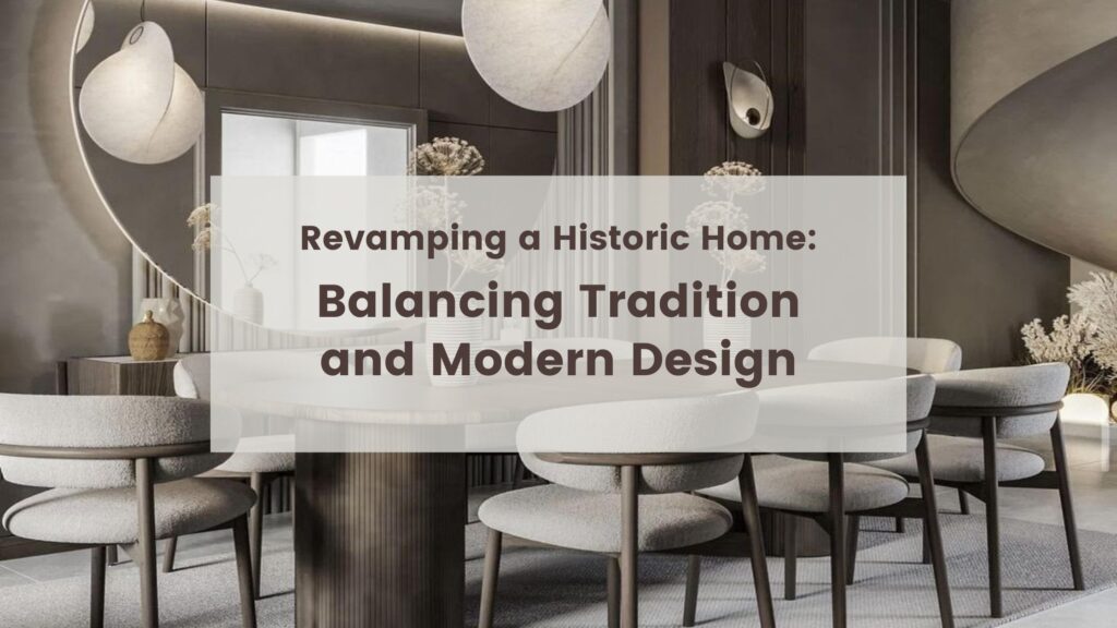 Balancing Tradition and Modern Design