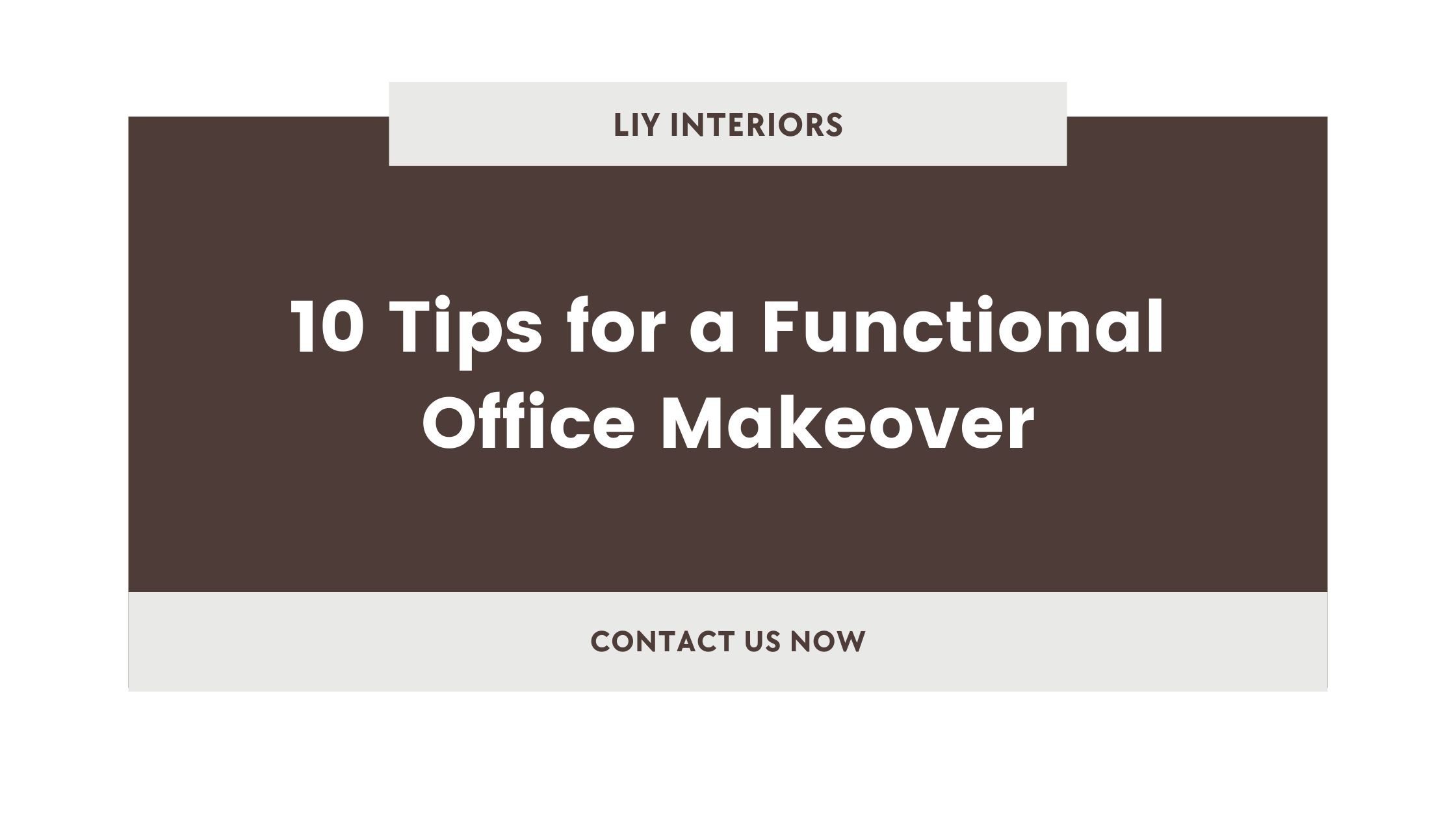 10 Tips for a Functional Office Makeover